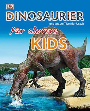 Dinosaurier für clevere Kids